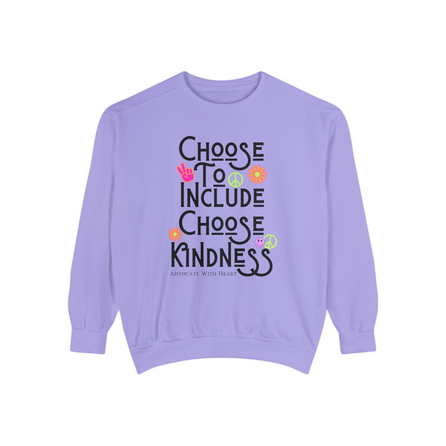 Choose to Include Choose Kindness Crewneck Sweatshirt